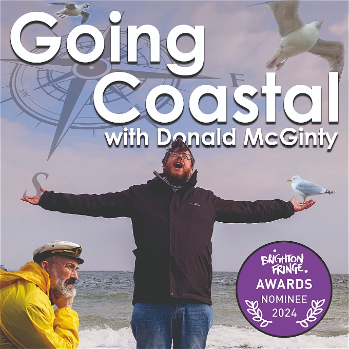Donald McGinty stands in front of the sea. His arms are out stretched, with a seagull in one of his hands. His Granddad (dead?) looks out at the sea. Brighton Fringe Awards nominee 2024 badge.