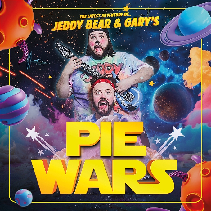 Jed and Gary on a space background with a giant pie and the words pie wars