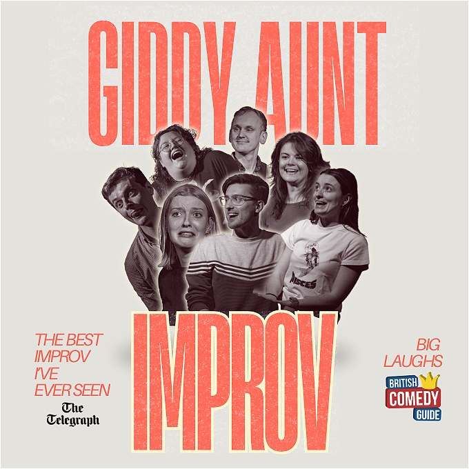 Giddy Aunt Improv in bold text and a picture of the performers all looking fun and silly, with reviews from the Telegraph and British Comedy Guide