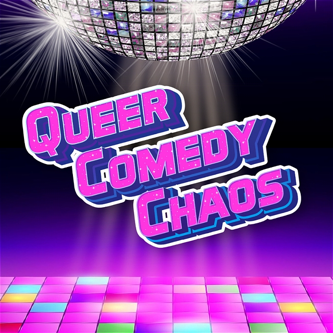 Queer Comedy Chaos in a disco